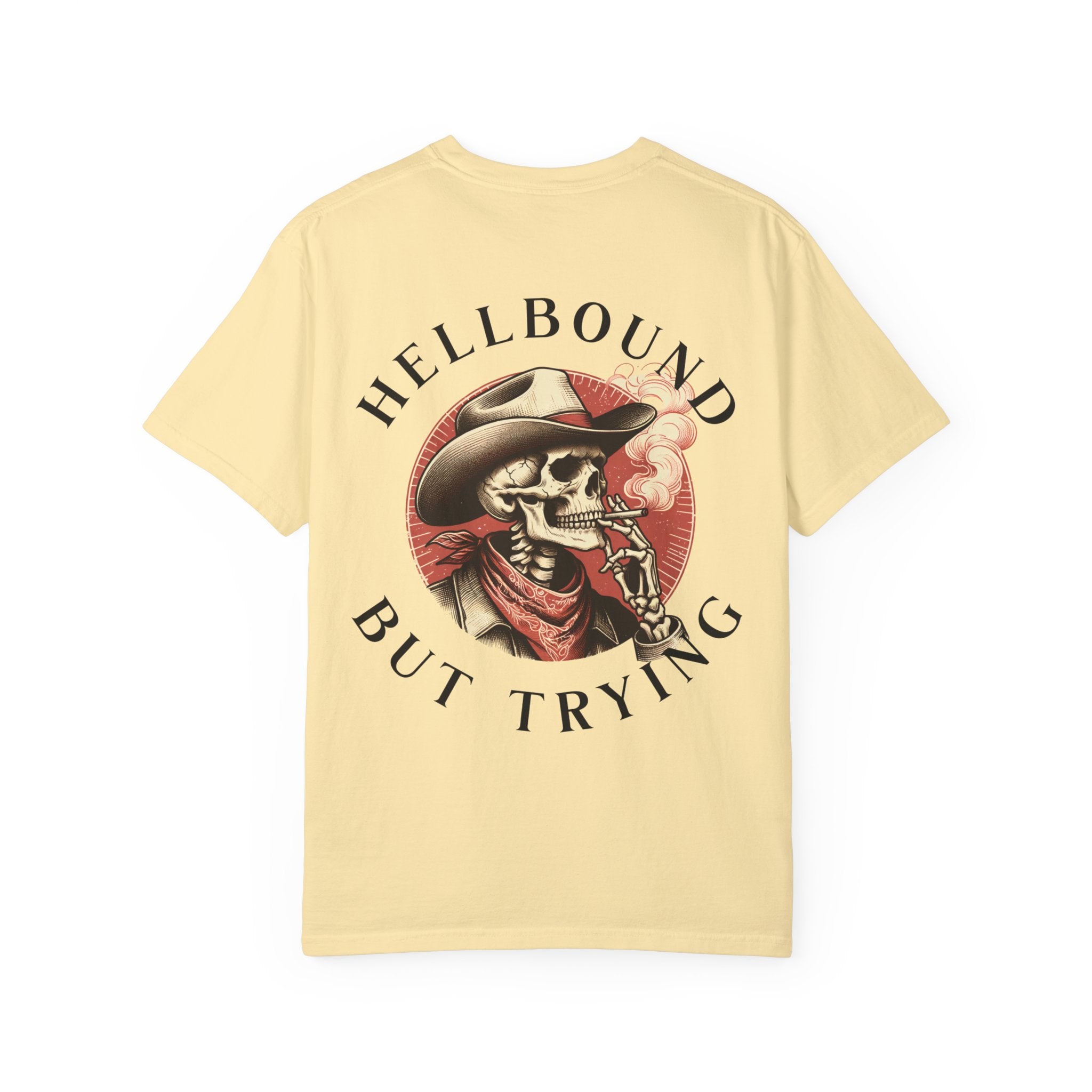 Hellbound But Trying mens T shirt